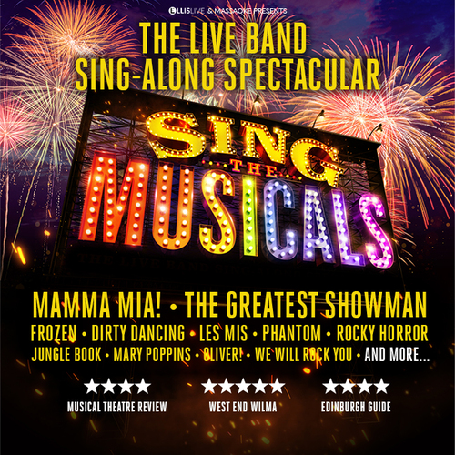 Sing the Musicals. The live band sing-along spectacular.